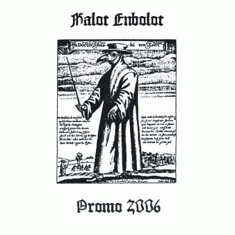 Kalot Enbolot : Promo 2006